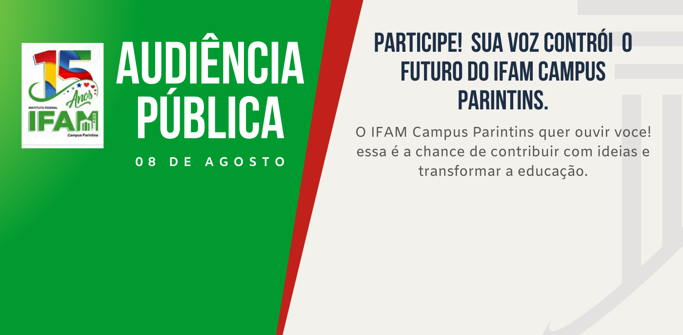 IFAM Parintins Realiza Audiência Pública para Novos Cursos